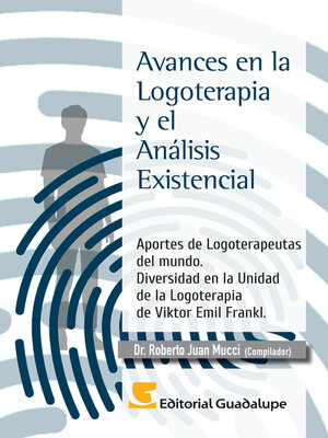 cover image of Avances en la Logoterapia y el Análisis Existencial